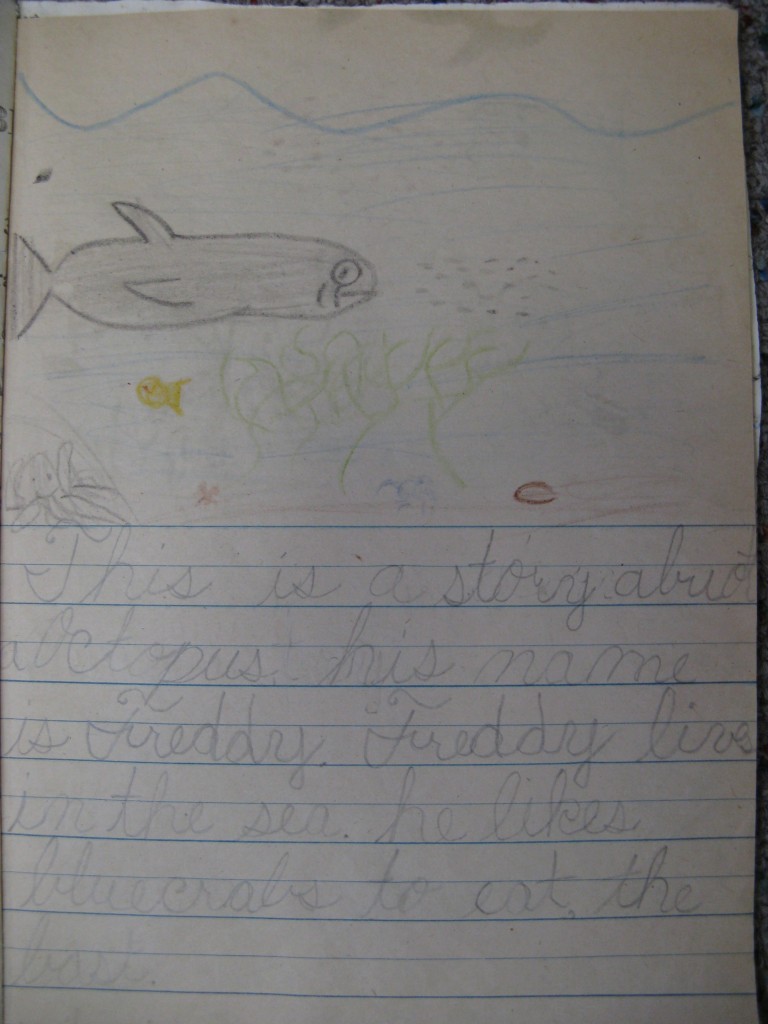 The strange adventures of Freddy the Octopus.